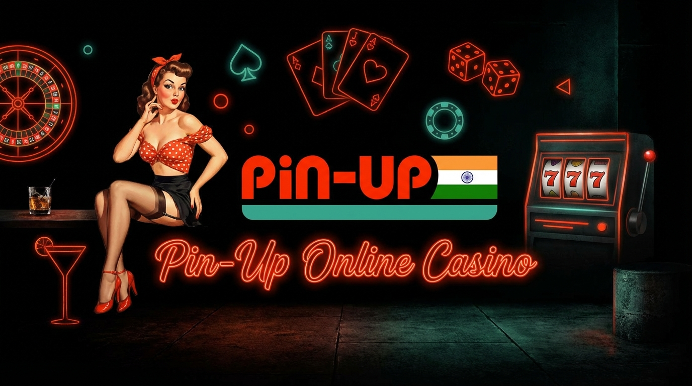 Pin-Up Casino India